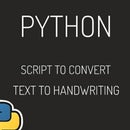 Text to Handwriting Robot With Python