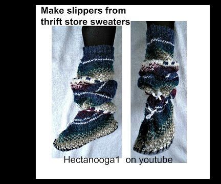 MAKE SLIPPERS FROM OLD SWEATERS