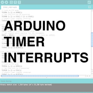 Arduino Timer Interrupts : 6 Steps (with Pictures) - Instructables