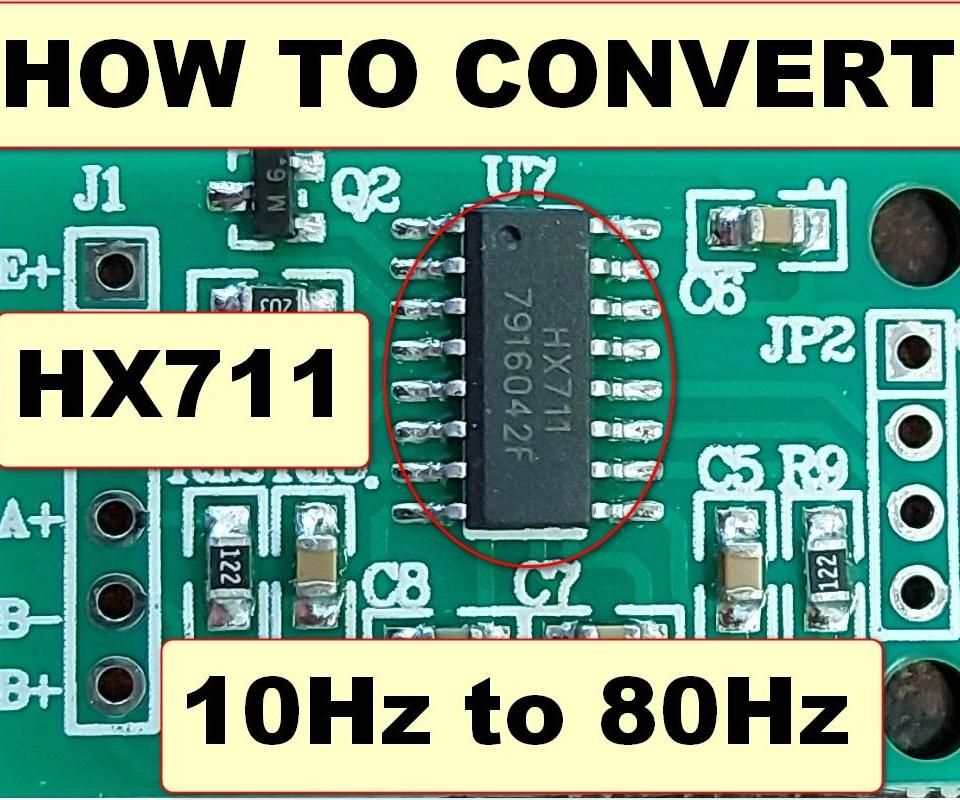 How to Convert Your HX-711 Board From 10Hz to 80Hz