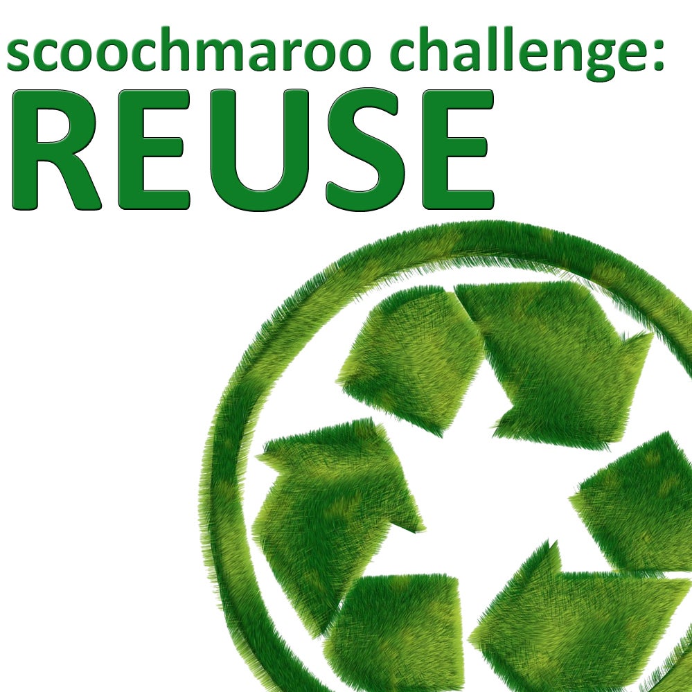Collection Cover Image: Scoochmaroo Challenge: Reuse