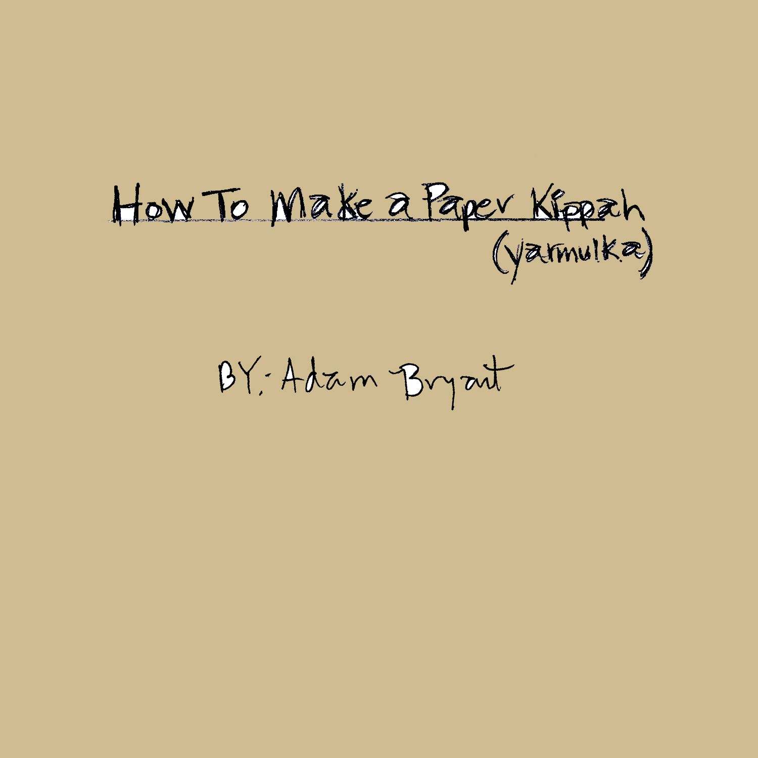 How to Make a Paper Kippah