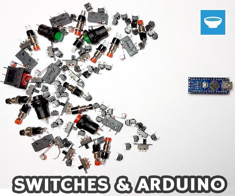 Everything You Need to Know About Switches and Arduino