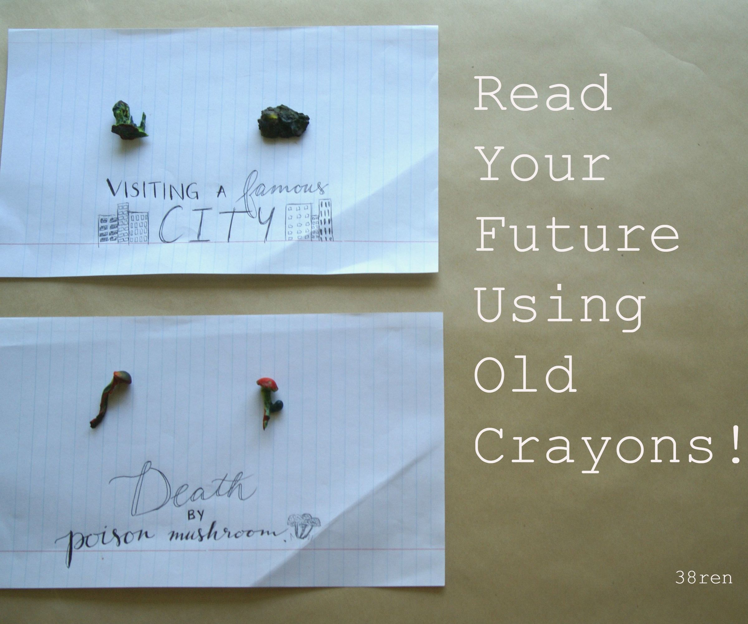 Fortune-Telling With Old Crayons!