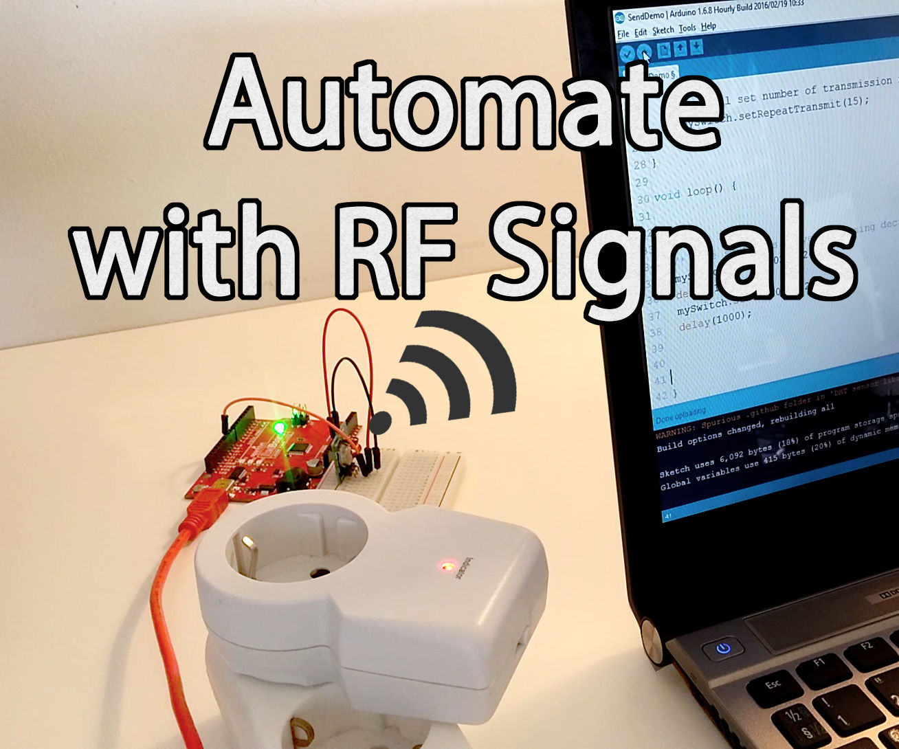Introduction to Home Automation With Arduino and RF Signals!