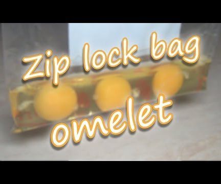 Omelet in Zip Lock Bag
