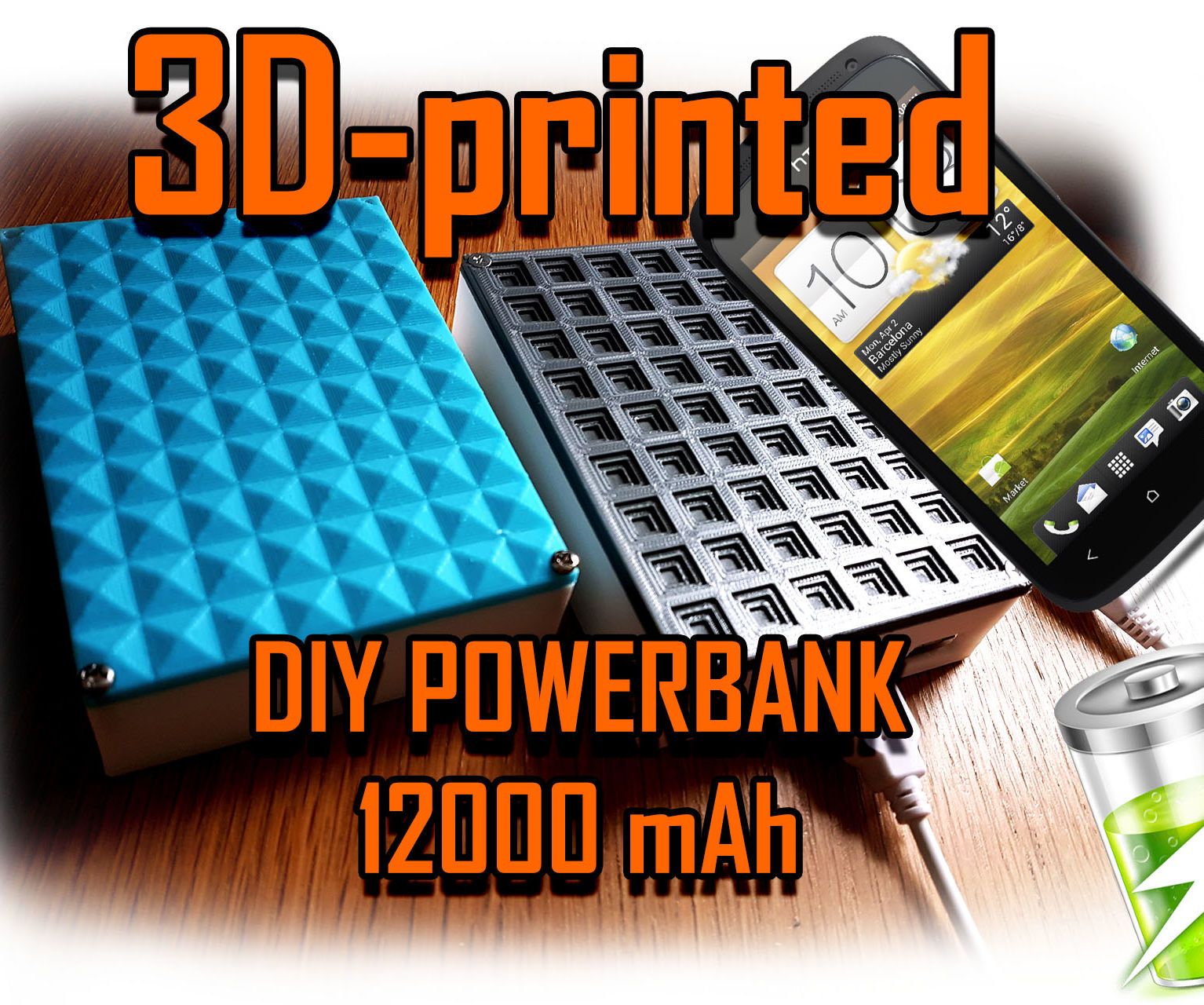 Powerbank DIY 12000-16000 MAh 2.1 Amp 3D-printed With LED-flashlight