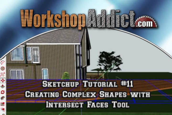 sketchup tutorial #11 --- Creating complex shapes with intersect faces tool
