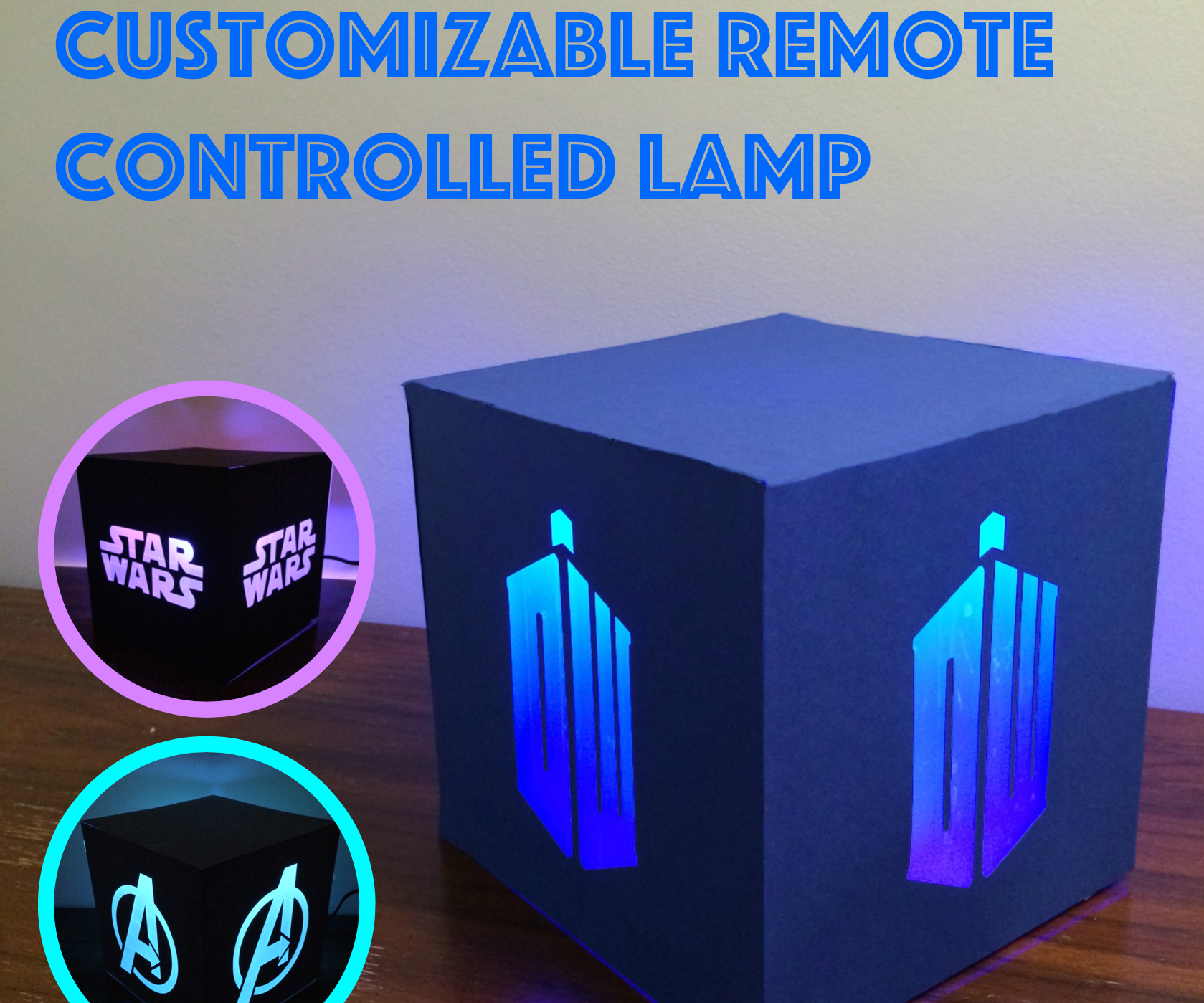 Customizable Remote Controlled Lamp