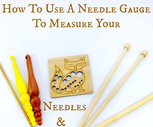 How to Use a Needle Gauge to Measure Your Knitting Needles & Crochet Hooks!