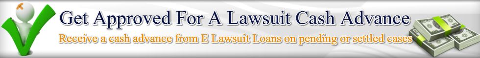 Lawsuit Cash Advance