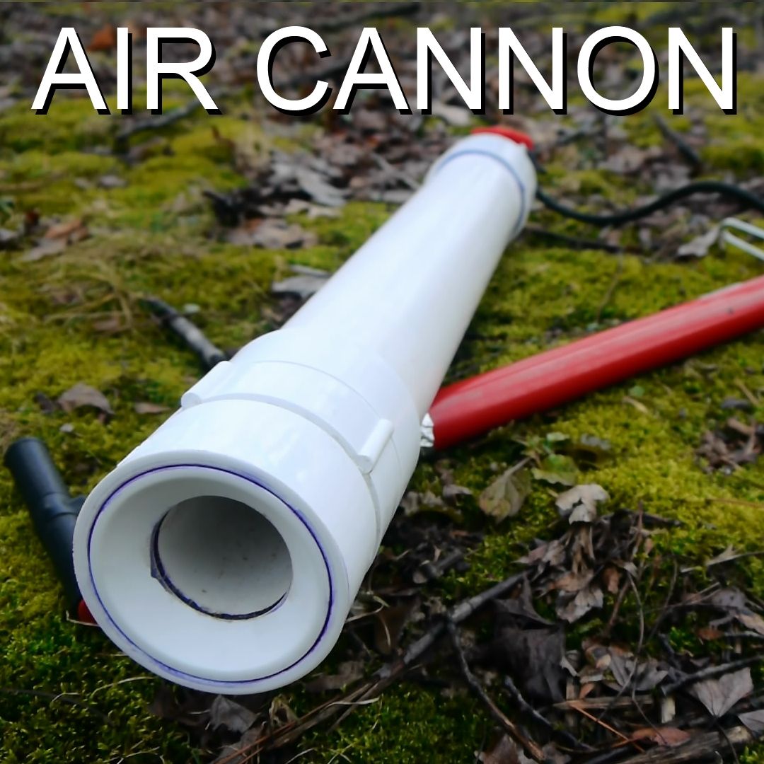 How to Make a Coaxial Air Cannon