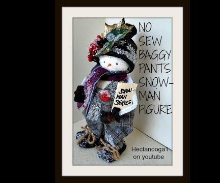DIY BAGGY PANTS FROSTY SNOWMAN