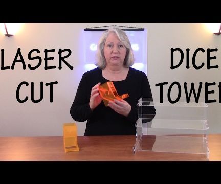 How to Design and Laser Cut a Dice Tower