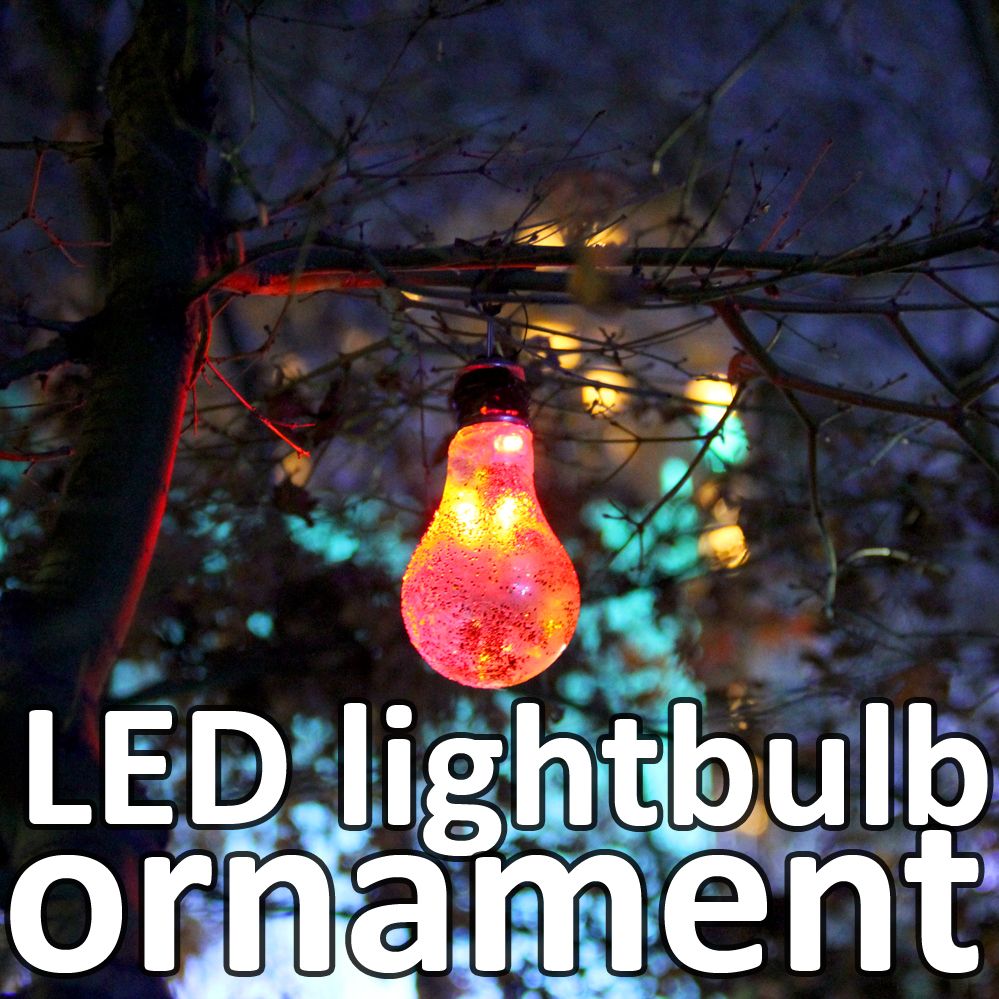 LED Lightbulb Ornament