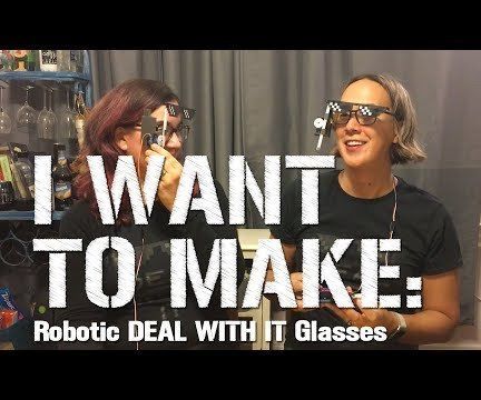 Robotic DEAL WITH IT Glasses