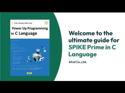 【Free Trial Inside】A Practical Introduction to Robot Control With SPIKE™ Prime and C Programming