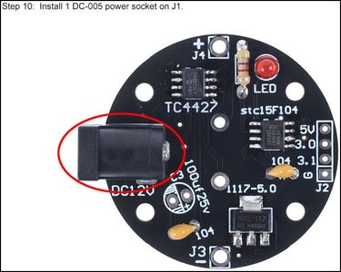 Install 1 DC-005 Power Socket on J1