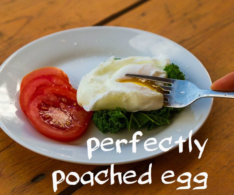 No Fuss Perfect Poached Egg !