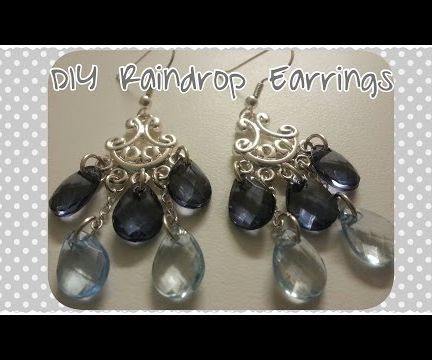 DIY Chandelier Raindrop Earrings