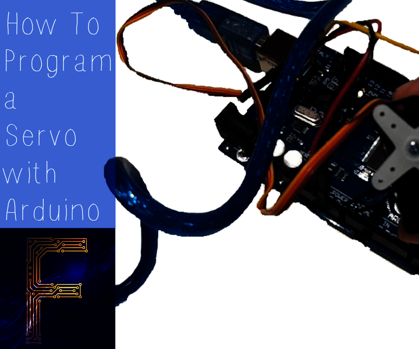 How to Program a Servo With Arduino