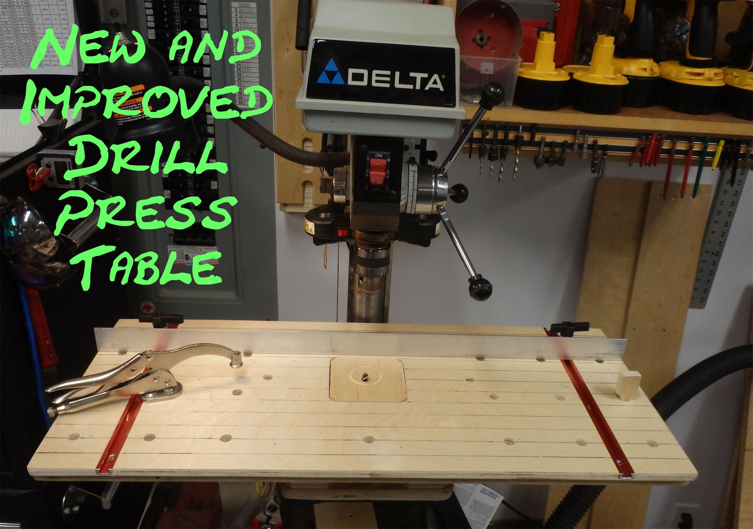 New and Improved Drill Press Table 7 Steps (with Pictures