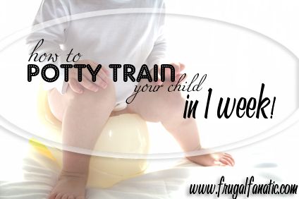 Potty Training – Tips & Tricks to Potty Train Your Child in 1 Week