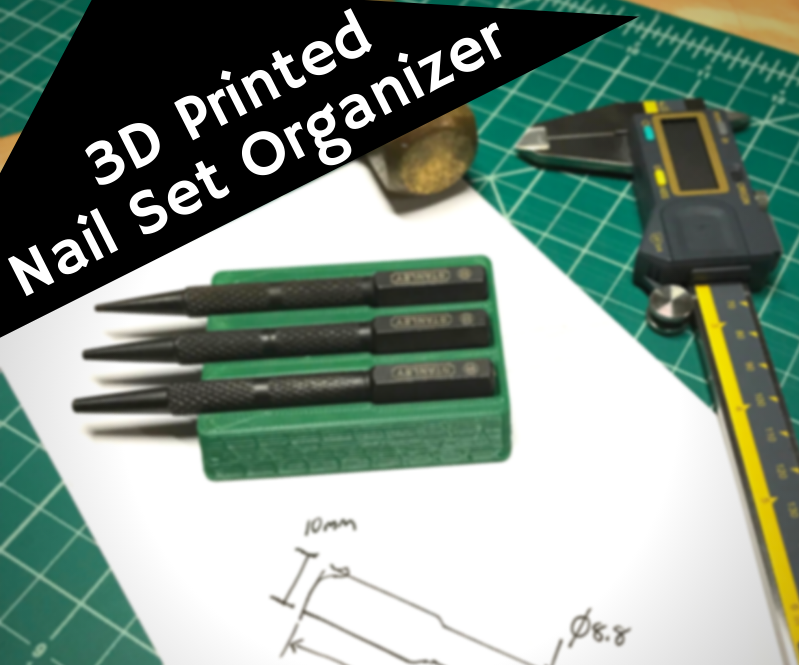 How to Make a 3D Printed Nail Set Organizer Using Fusion360