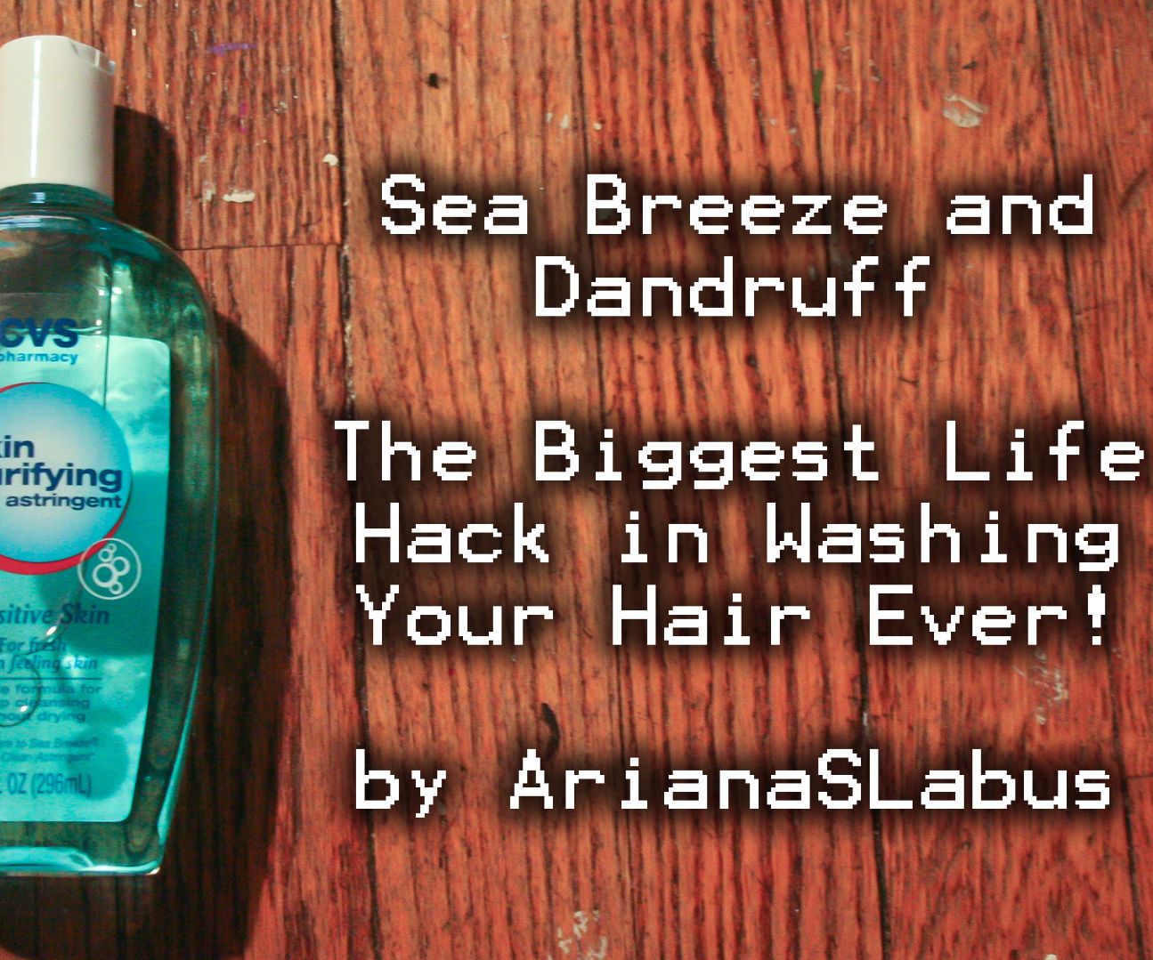 Sea Breeze & Dandruff