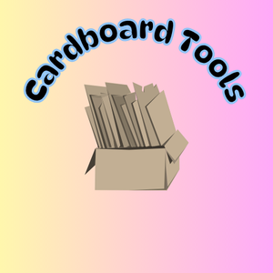 Cardboard Tools You Need!