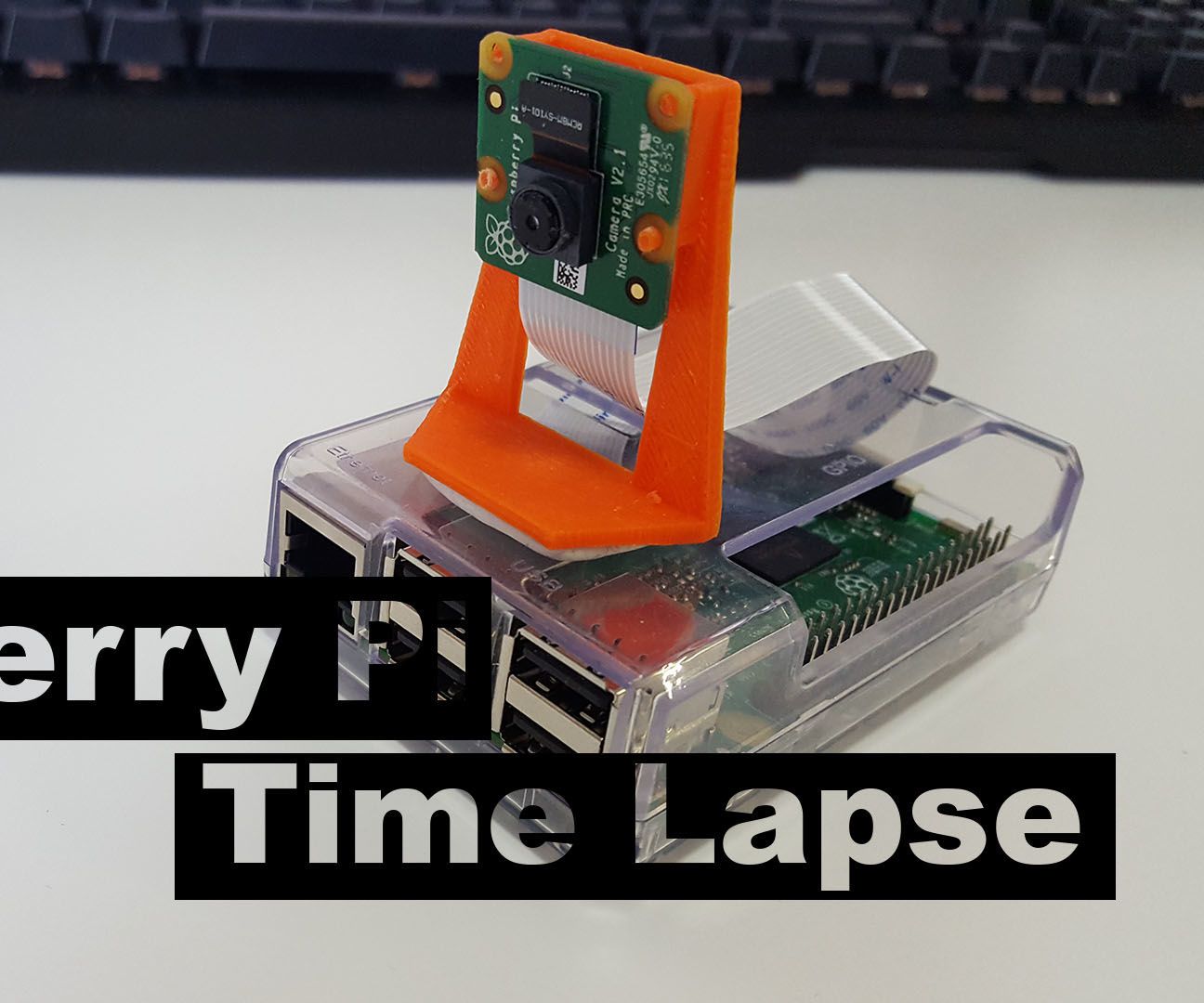 Making Time-Lapse Video With Raspberry Pi