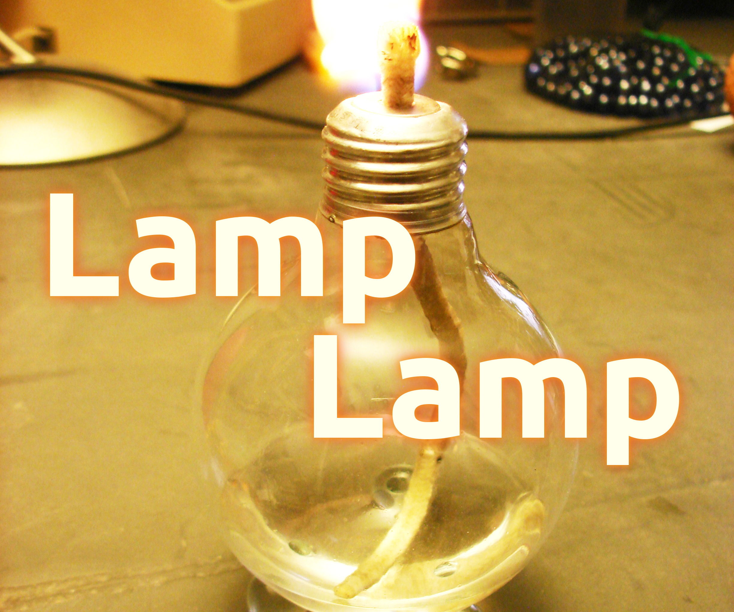 用于球泡灯油/酒精灯