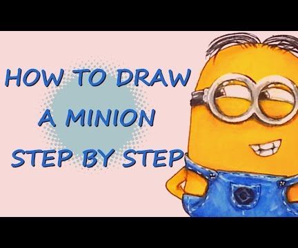 How to Draw a Minion Step by Step