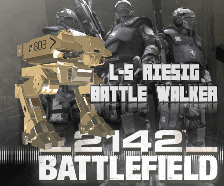 The L-5 Riesig Battle Walker - Freedownload :)