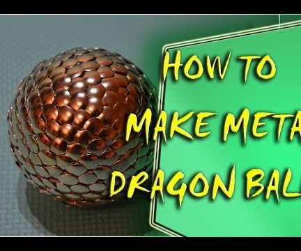 DIY - How to Make a Dragon Ball