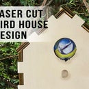 Laser Cut Birdhouse Design