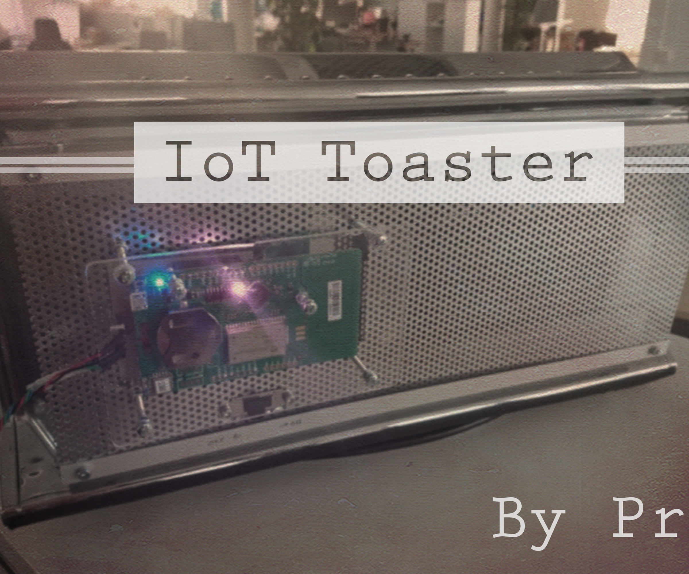 IoT Toaster (LoRa)