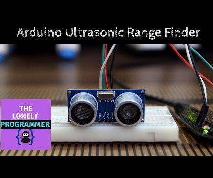 Arduino Tutorial : Arduino Ultrasonic Range Finder
