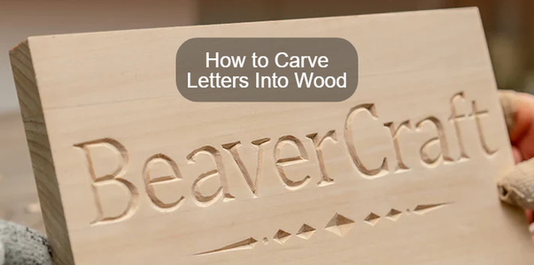 How to Carve Letters Into Wood