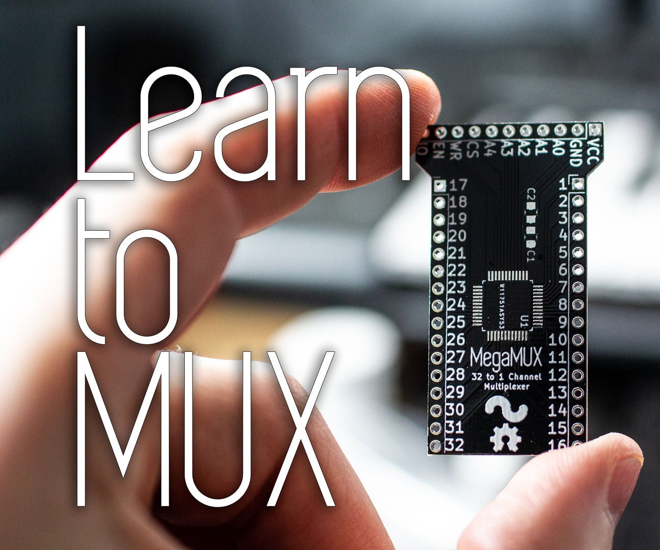 MegaMUX 32 Channel Multiplexer Tutorial 8 Steps (with Pictures