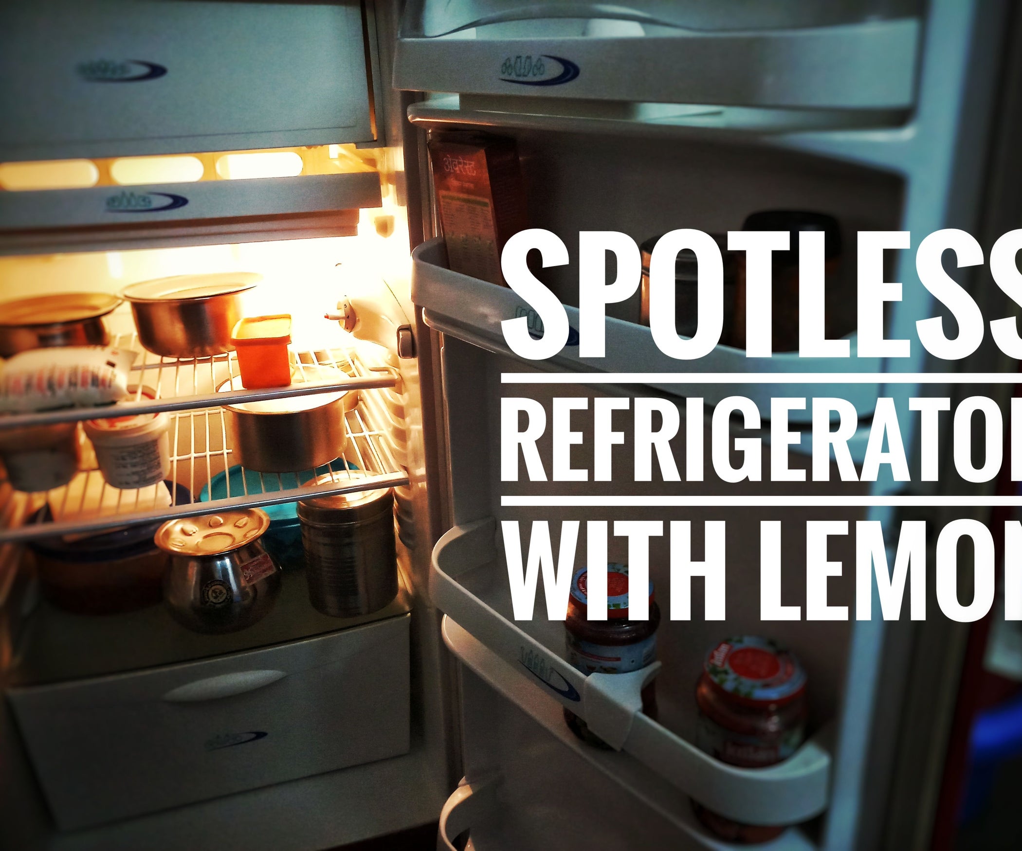 Make Your Refrigerator Spot Less Using Lemon and Vinegar Tips and