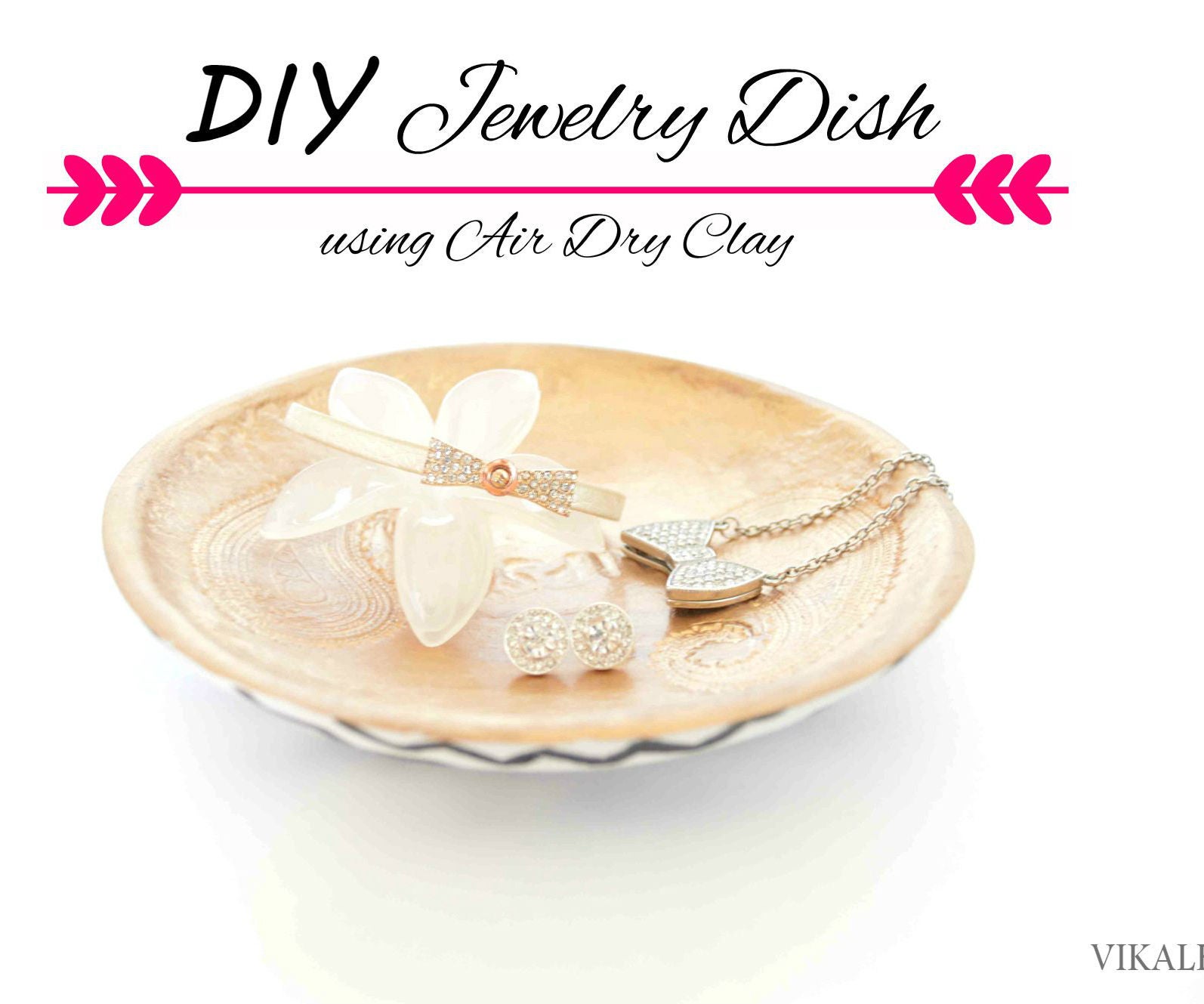 Make a Jewelry Dish Using Air Dry Clay 6 Steps (with Pictures) Instructables