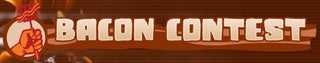 Bacon Contest