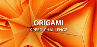 Origami Speed Challenge