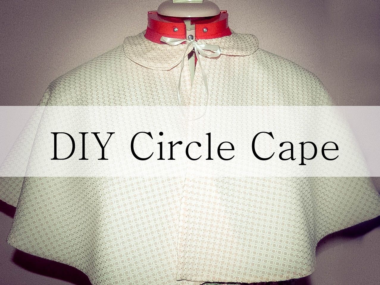 DIY Circle Cape Stop Motion Tutorial