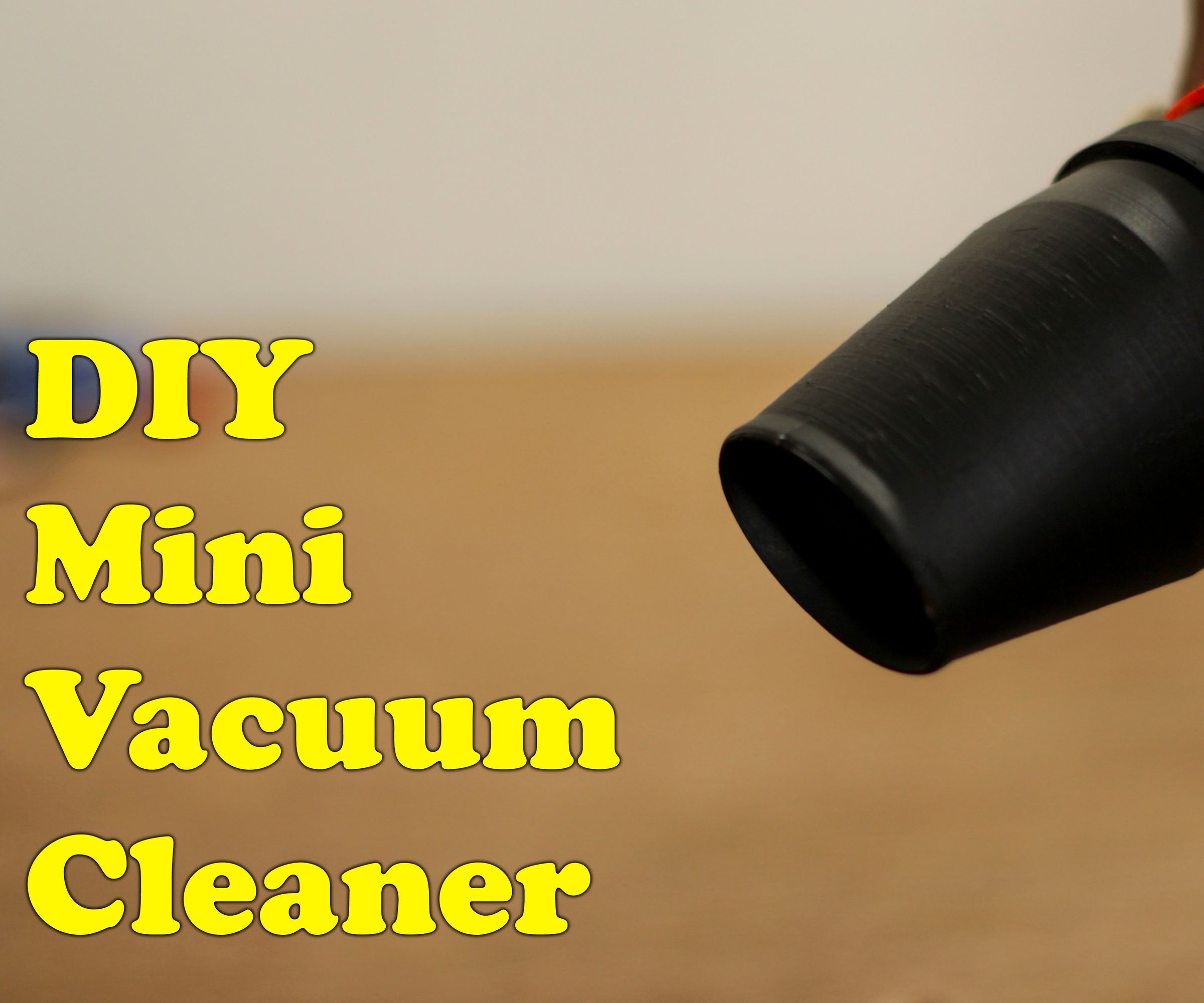 $5 3d printed  mini vacuum cleaner DIY Project DIY Project Image