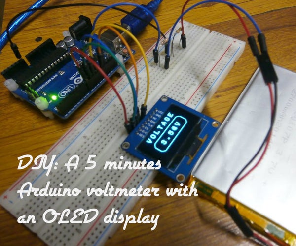 DIY: a 5 Minutes Arduino Voltmeter With an OLED Display