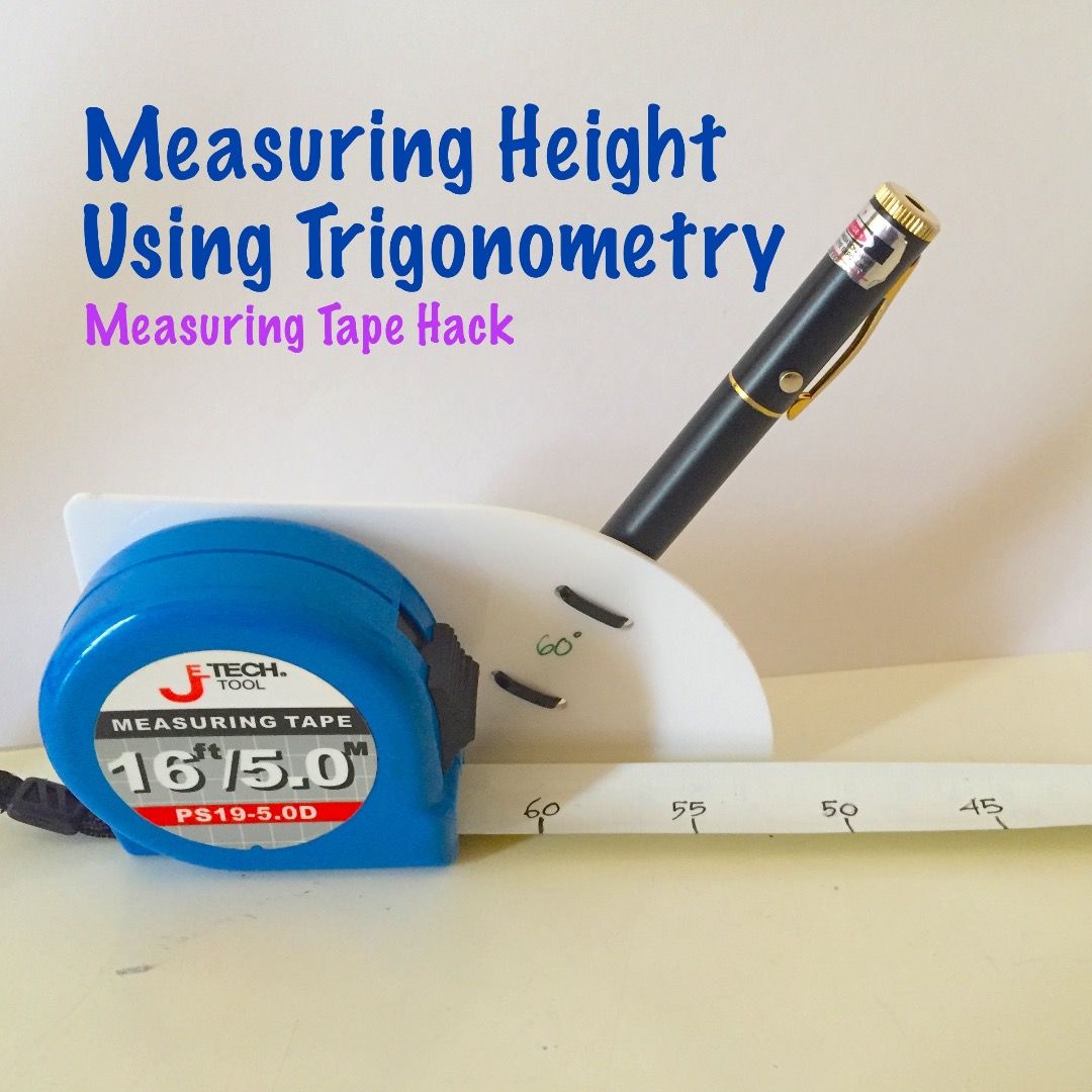 Measuring Height Using Trigonometry (Measuring Tape Hack) 6 Steps