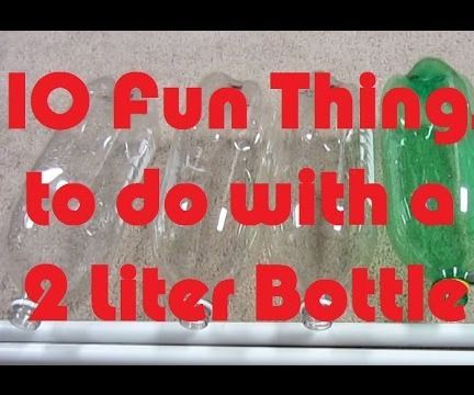 10 fun things to do with a 2 liter bottle DIY Project DIY Project Image
