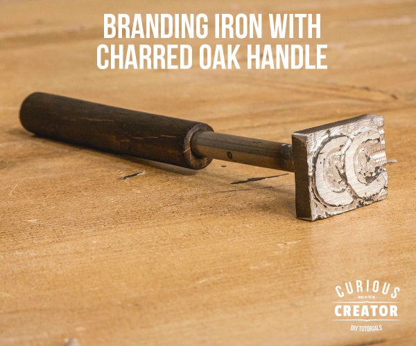 Branding Iron With Charred Oak Handle